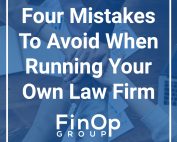 Four Mistakes To Avoid When Running Your Own Law Firm featured image