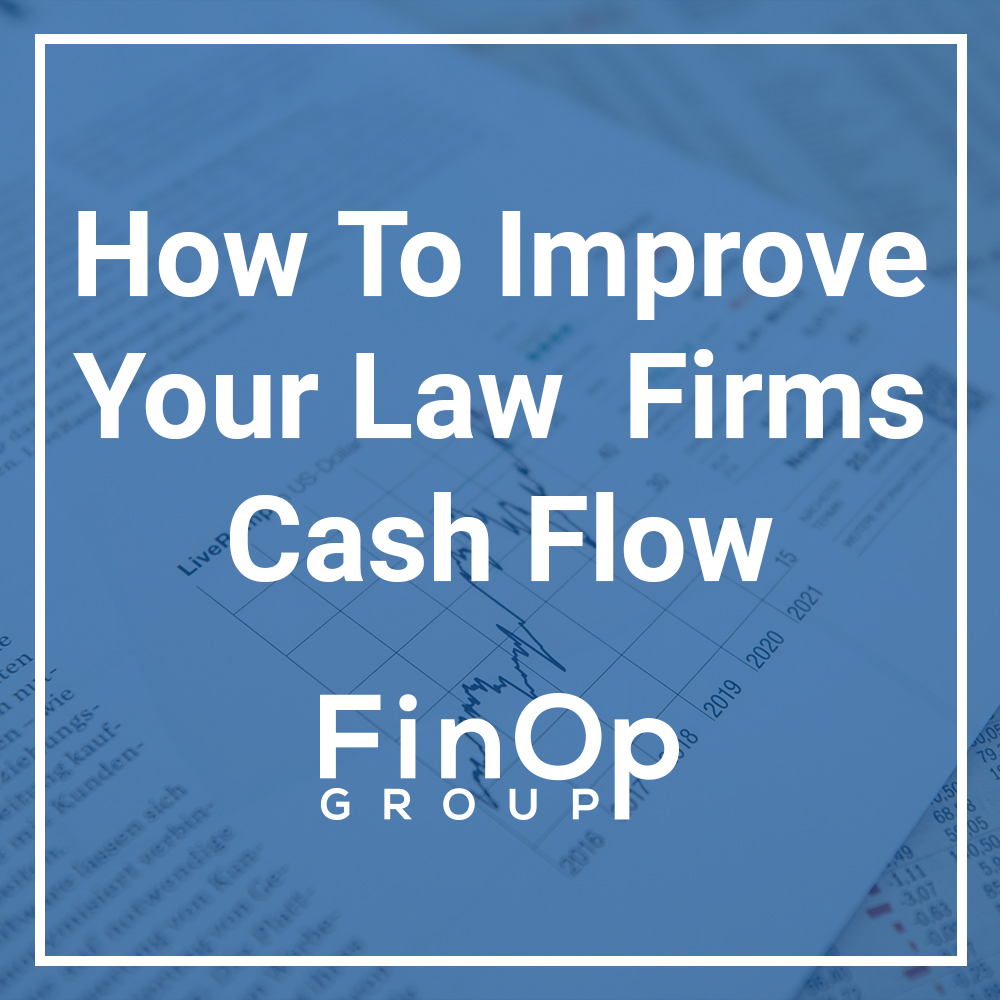 How To Improve Your Law Firm Cash Flow Featured Image