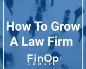 How To Grow a Law Firm featured image