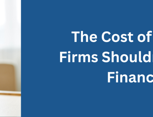 The Cost of Waiting: Why Law Firms Shouldn’t Delay Important Financial Decisions